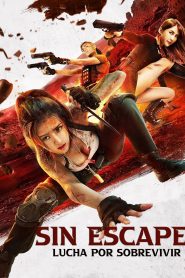 No Way to Escape (Sin Escape)