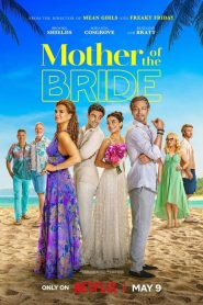 Mother of the Bride (La madre de la novia)
