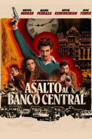 Asalto al Banco Central