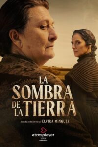 La sombra de la tierra: Temporada 1