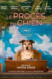 El juicio del perro (Le procès du chien)