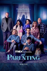The Parenting (Unos padres de miedo)
