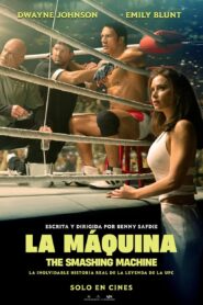 La Máquina: The Smashing Machine