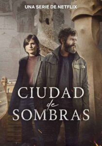 Ciudad de sombras: Temporada 1