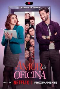 Amor De Oficina: Temporada 1