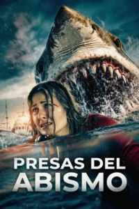 Presas del abismo (Into the Deep)