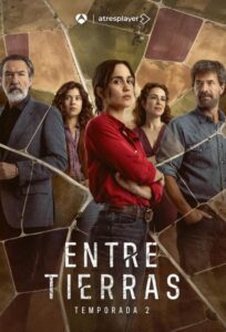Entre tierras: Temporada 2